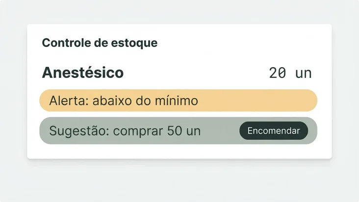 Controle de estoque avisando que o anestésico está abaixo do mínimo